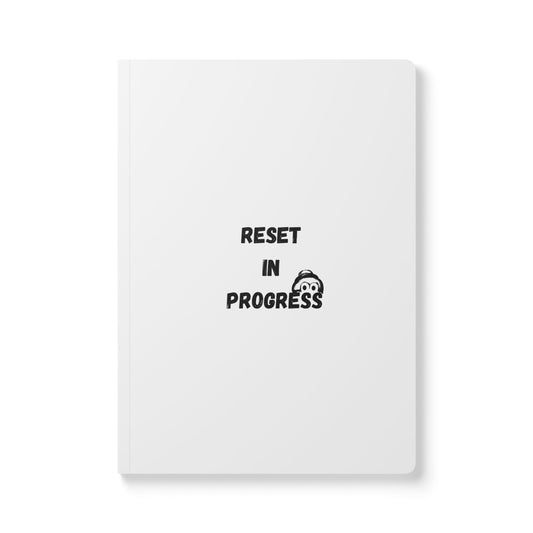 Softcover Reset in Progress Journal