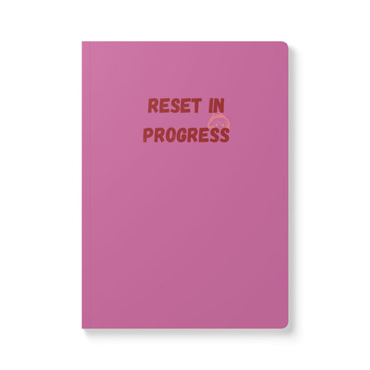 Softcover Reset in Progress Journal