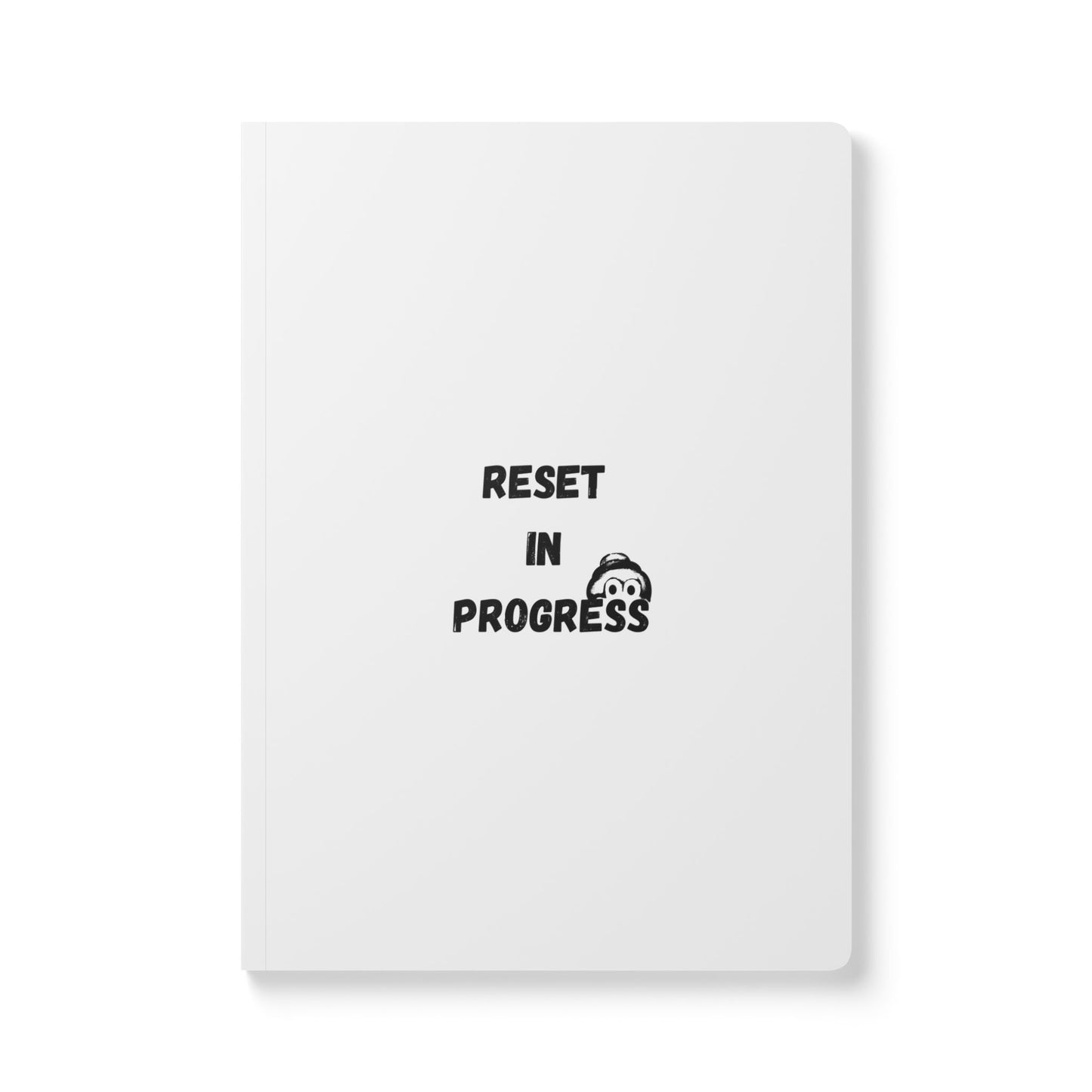 Softcover Reset in Progress Journal