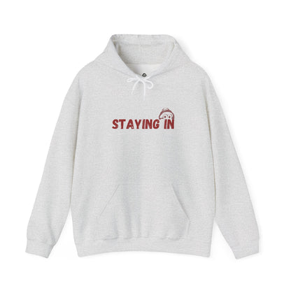 Unisex Hoodie - Staying In Hermit